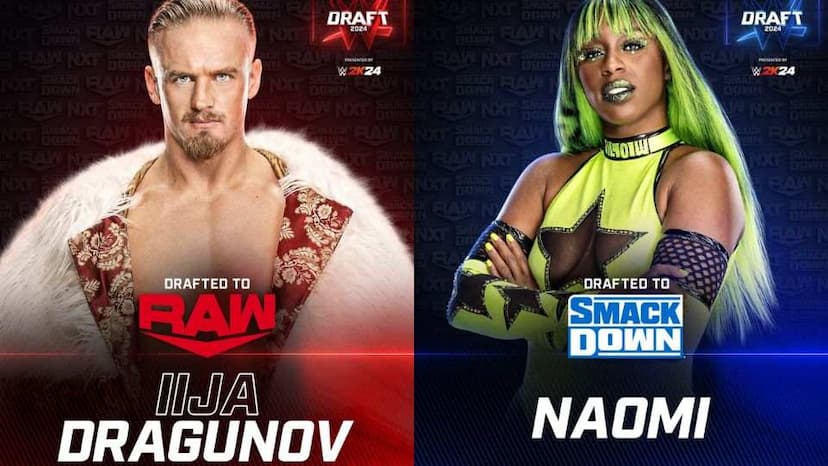 WWE Draft Round 4: Ilja Dragunov Drafted to Raw, SmackDown Picks Naomi