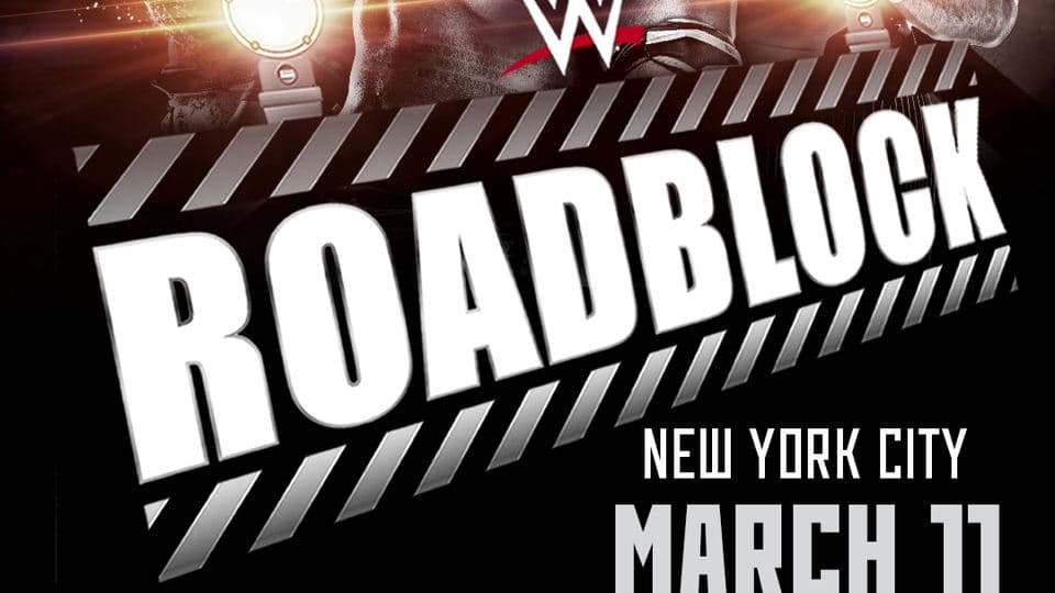 WWE Confirms NXT Roadblock Special for March 11 at MSG Theater