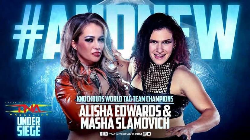 Masha Slamovich and Alisha Edwards Win TNA Knockouts Tag Team Championships at Under Siege